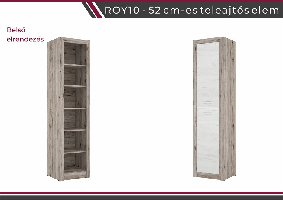 Royal nappali bútorcsalád 10 -es 52 cm teleajtós elem