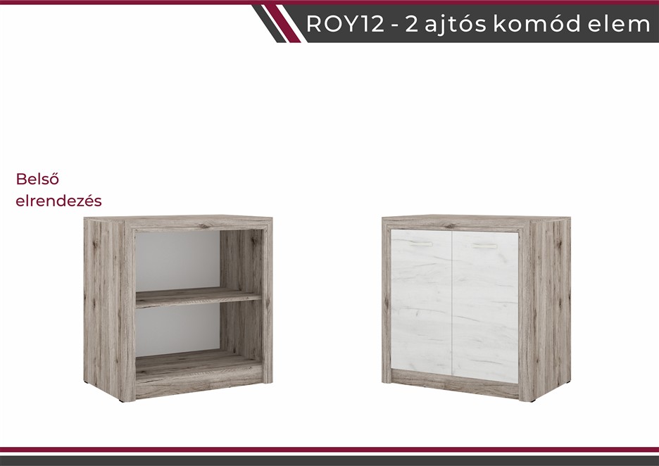 Royal nappali bútorcsalád 12 -es 2 ajtós komód elem