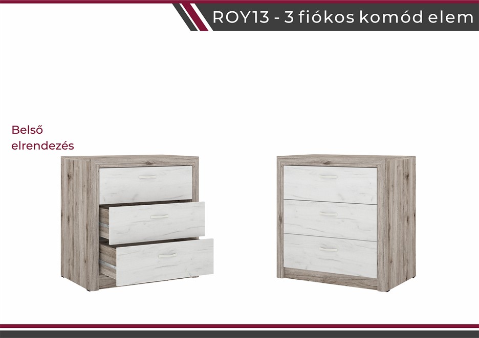 Royal nappali bútorcsalád 13 -as 3 fiókos komód elem